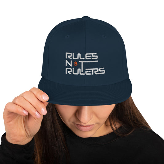 Rules Not Rulers Snapback Hat