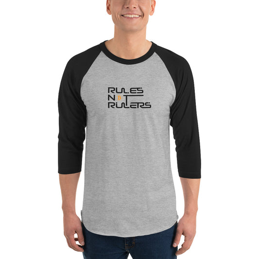 Rules Not Rulers 3/4 sleeve raglan shirt