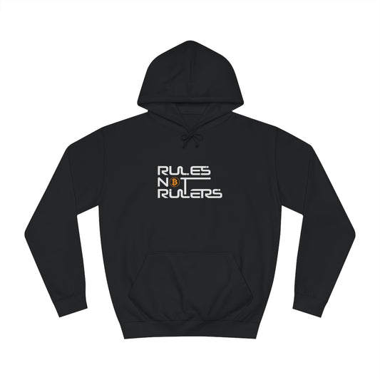 Rules Not Rulers Hoodie