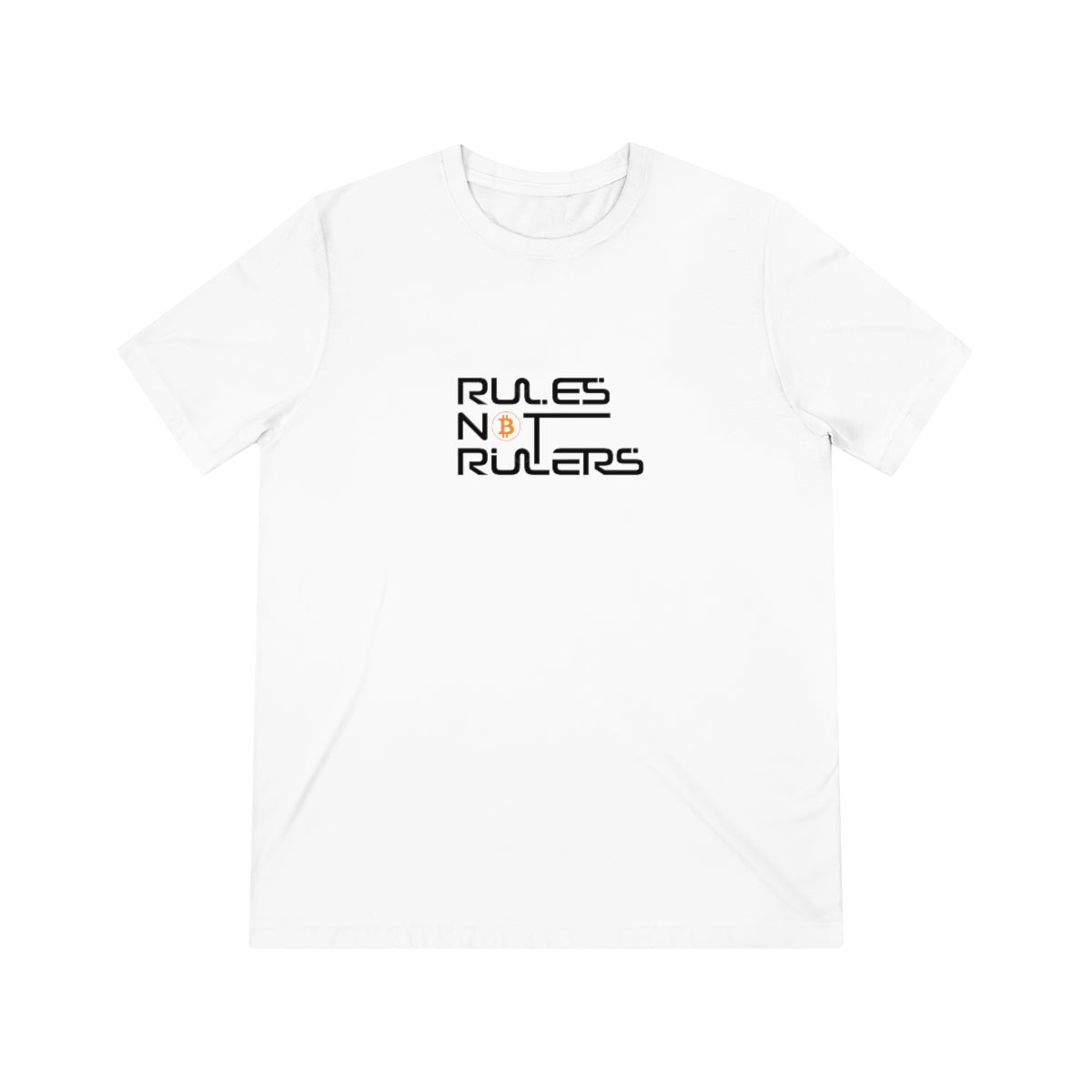 Rules Not Rulers Triblend Tee