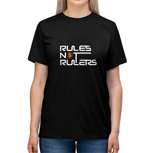 Rules Not Rulers Triblend Tee