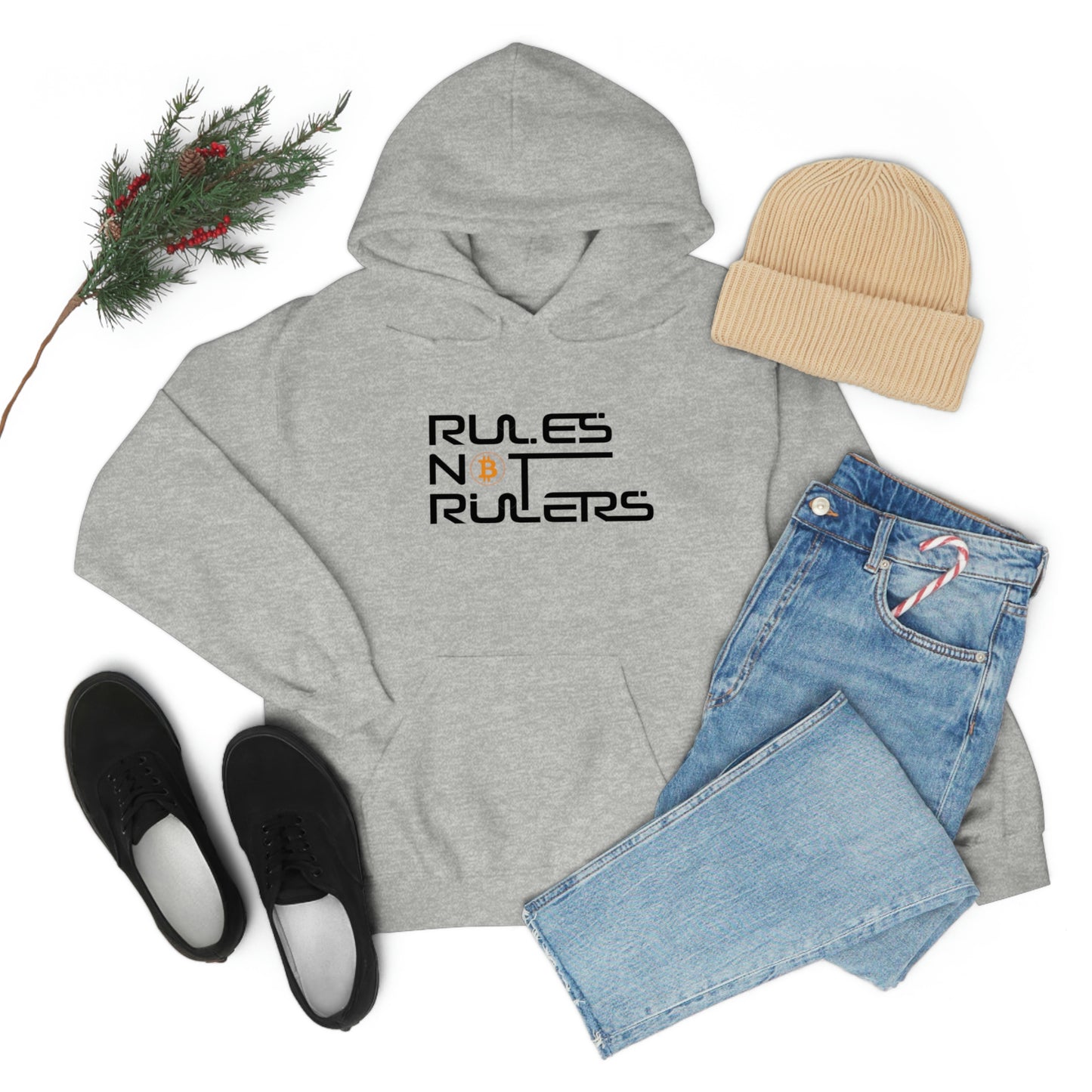 Rules Not Rulers Hooded Sweatshirt