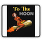 Going to the Moon Mouse Pad