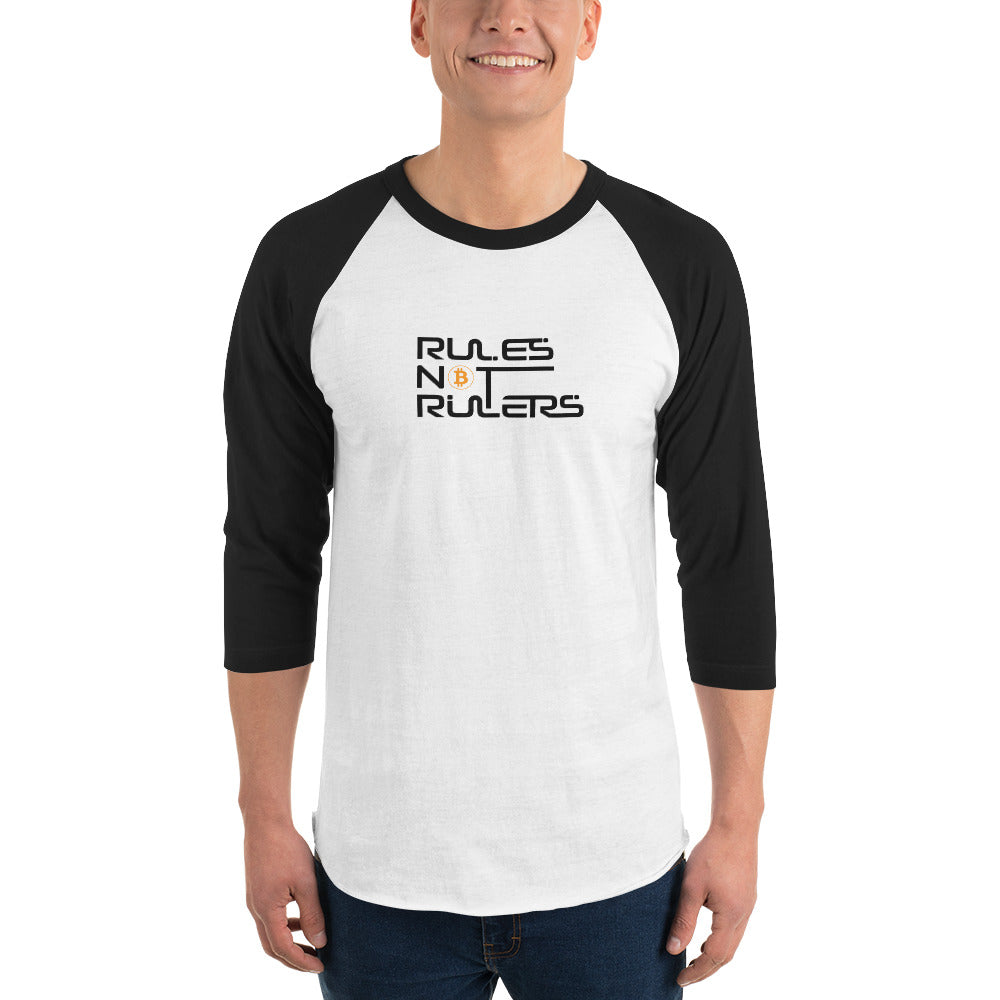 Rules Not Rulers 3/4 sleeve raglan shirt