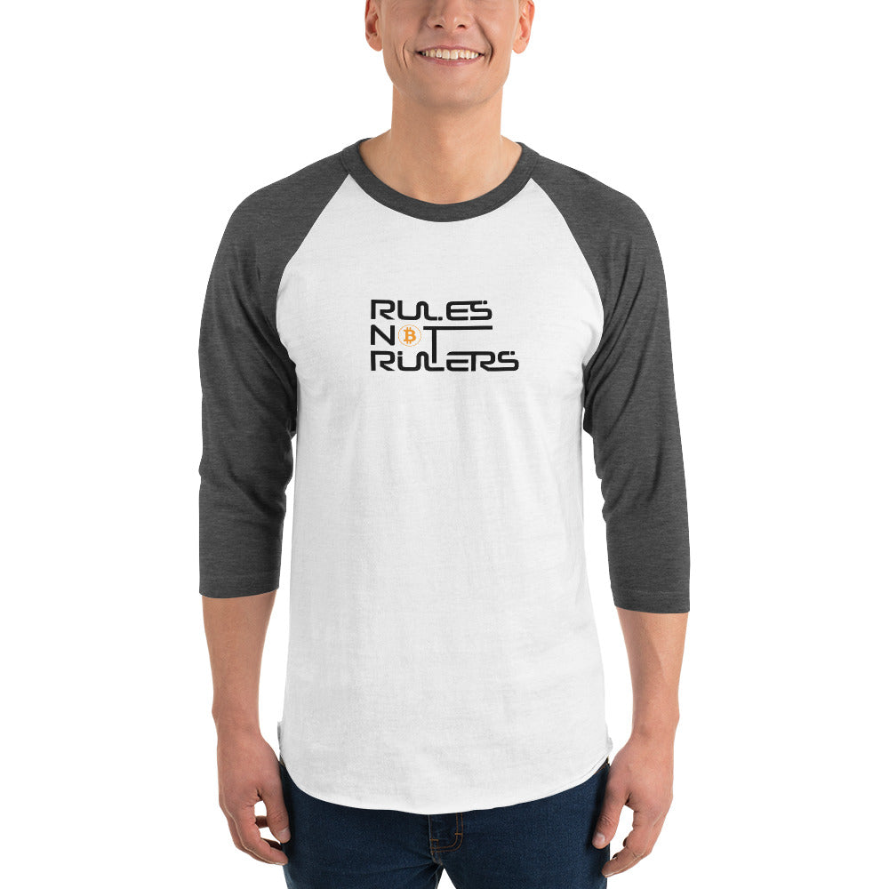 Rules Not Rulers 3/4 sleeve raglan shirt